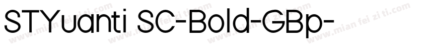 STYuanti SC-Bold-GBp字体转换